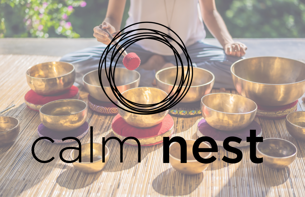 Calm nest newsletter - sound healing